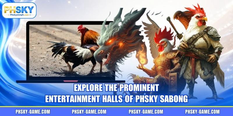 Explore the prominent entertainment halls of PHSKY sabong Explore the prominent entertainment halls of PHSKY sabong
