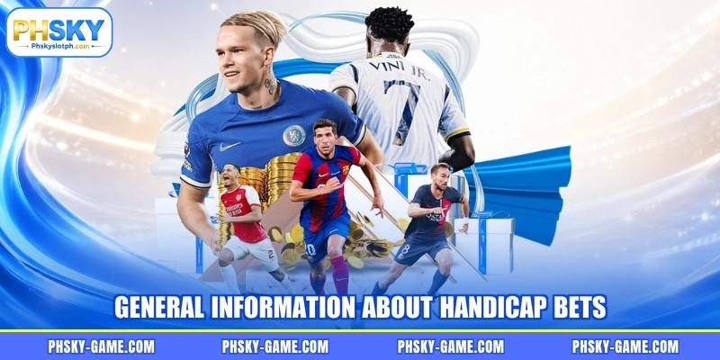 General information about handicap bets General information about handicap bets