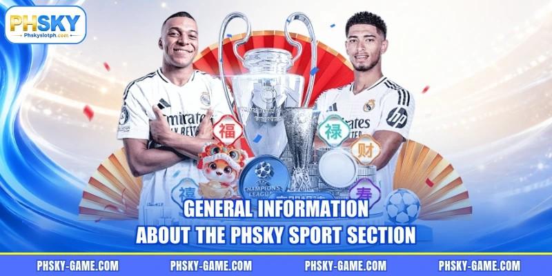 General information about the PHSKY sport section